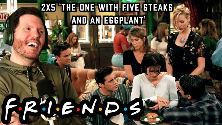 First time watching Friends REACTION 2x5 'The One with Five Steaks and an Eggplant'