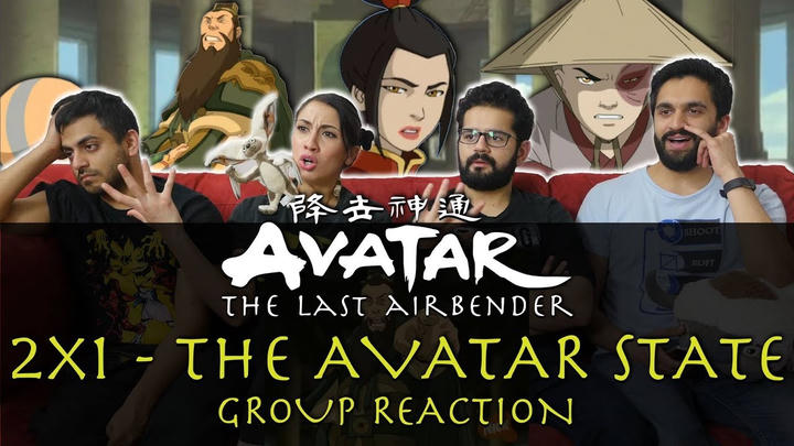 Avatar: The Last Airbender - 2x1 The Avatar State - Group Reaction