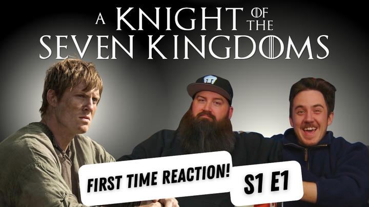 Reaction Squad - A Knight of the Seven Kingdoms (2026)