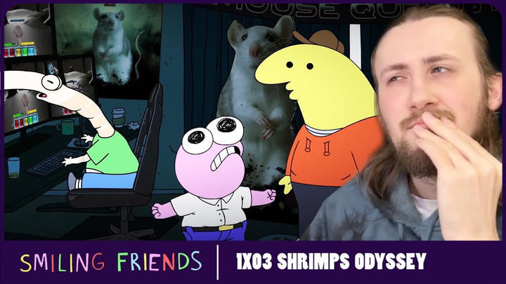 TRULY PATHETIC -  Smiling Friends 1X03 - 'Shrimp's Odyssey' Reaction