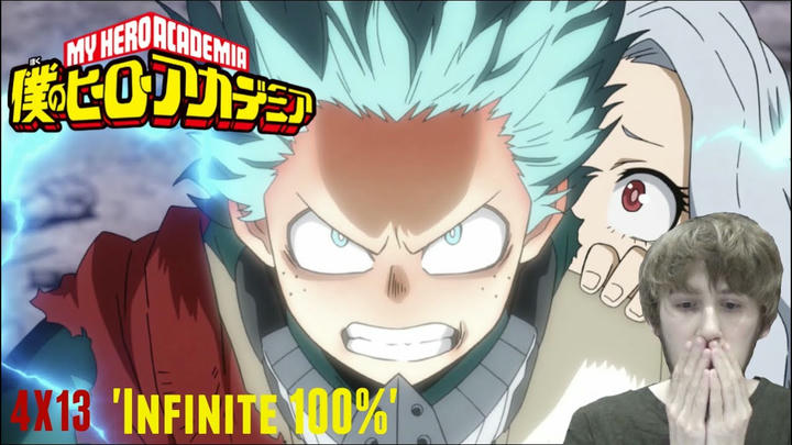 My Hero Academia Season 4 Episode 13 - 'Infinite 100%' Reaction