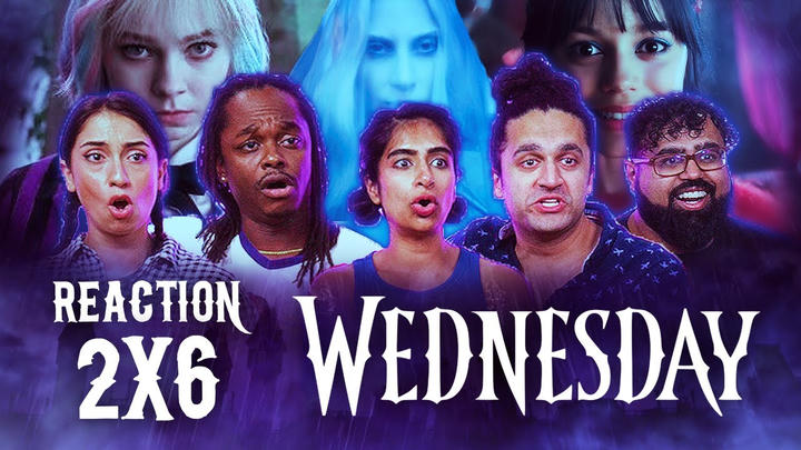 WOE THYSELF!! | Wednesday 2x6 | Group Reaction