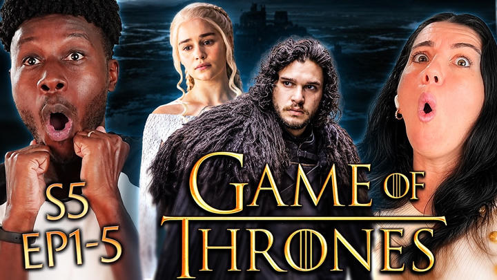 Game of Thrones Season 5 Episodes 1, 2, 3, 4 & 5 Reaction – First Time Watching – Review