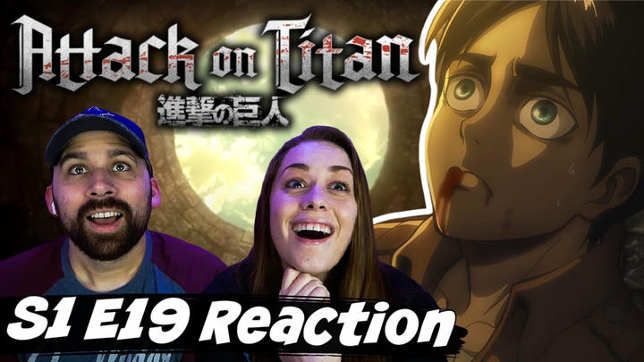 Attack on Titan S1 E19 "Bite - The 57th Expedition: Part 3" Reaction & Review
