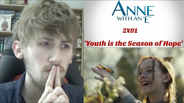 Anne With an 'E' Season 2 Episode 1 - 'Youth is the Season of Hope' Reaction