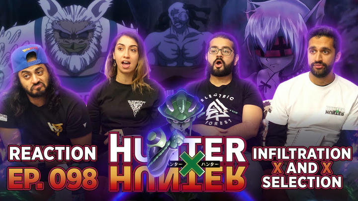 Hunter x Hunter - Episode 98 Infiltration x And x Selection - Group Reaction