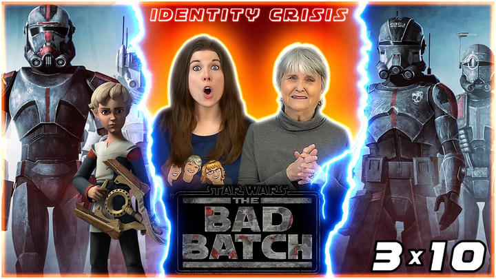 FAMILY REACTIONS & REVIEW to THE BAD BATCH 3x10 "Identity Crisis"