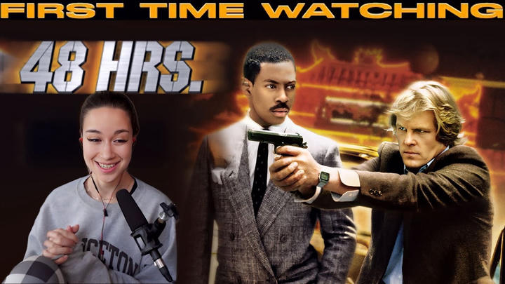 Dasha Reacts - 48 Hrs. (1982)