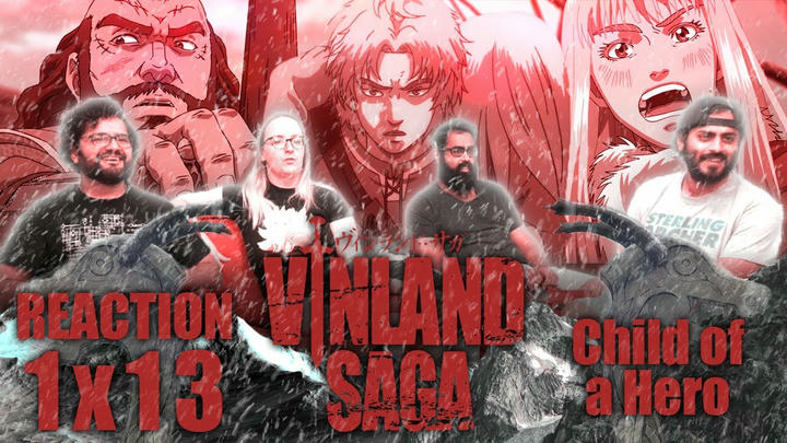 Vinland Saga - 1x13 Childhood Hero - Group Reaction