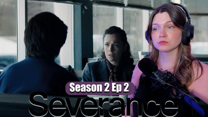 Severance 2x2 Reaction & Commentary | Goodbye, Mrs. Selvig