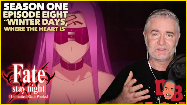 Fate Stay Night S01/E08 "Winter Days, Where The Heart Is" REACTION