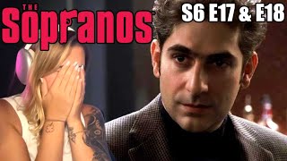 WHAT??! First time watching THE SOPRANOS Season 6 Episodes 17 and 18