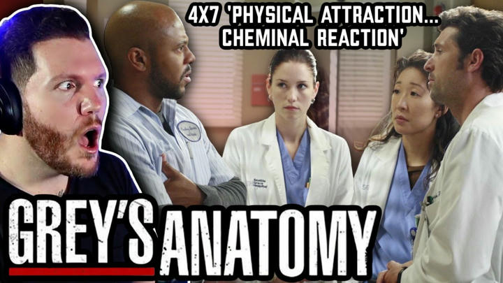 First time watching Grey's Anatomy REACTION 4x7 'Physical Attraction... Chemical Reaction'