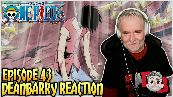 One Piece - Episode 43 REACTION