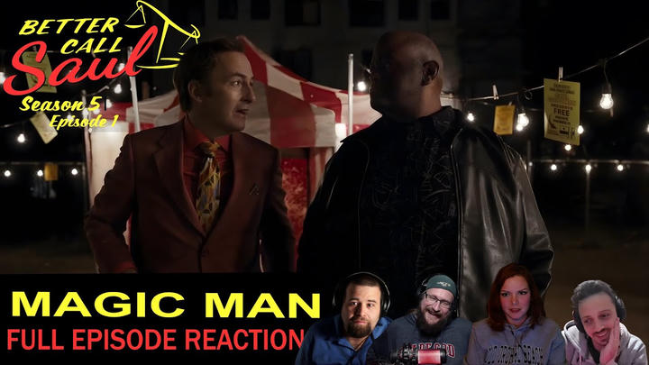 Better Call Saul S5E1 |First time Watching!| That's Why He Calls Me The "Magic Man"