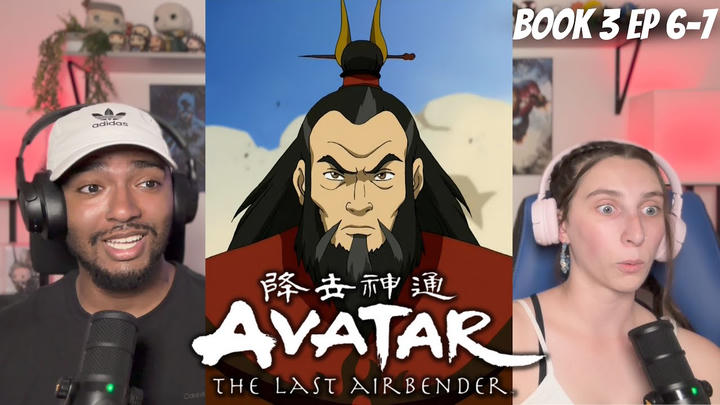 The Avatar and the Fire Lord | AVATAR THE LAST AIRBENDER | Book 3 Ep 6-7 | REACTION
