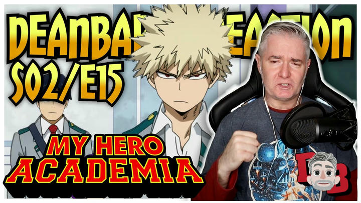 My Hero Academia - S02/E15 "Roaring Sports Festival" REACTION