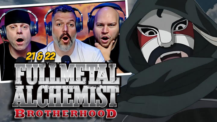 Fullmetal Alchemist Brotherhood reaction Ep 21 & 22 (DUB)