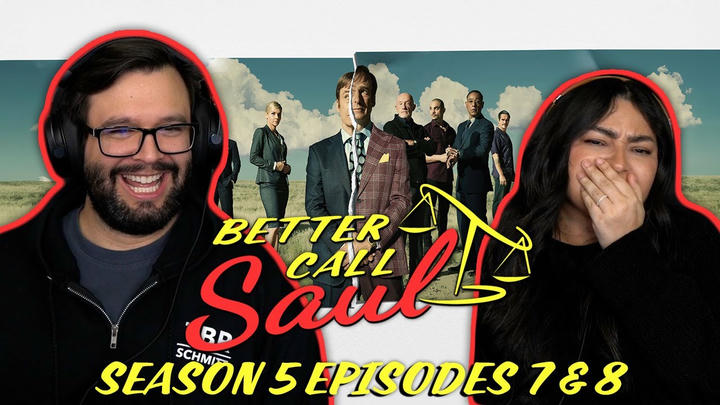 Better Call Saul Season 5 Ep 7 & 8 First Time Watching! TV Reaction!!