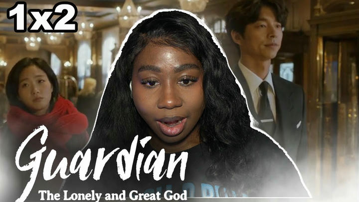 Goblin Guardian: The Lonely and Great God Episode 2 | Reaction |  쓸쓸하고 찬란하神 – 도깨비