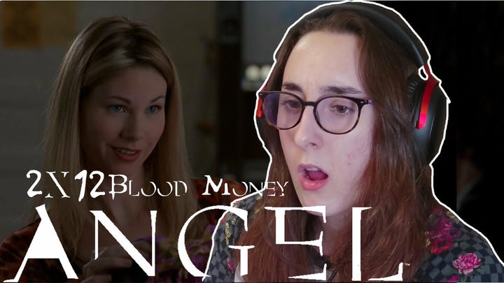 DAMN | Angel 2x12 'Blood Money' | Blind Reaction