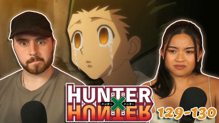GON HAS LOST ALL HOPE! - Hunter X Hunter Episode 129 & 130 REACTION + REVIEW!