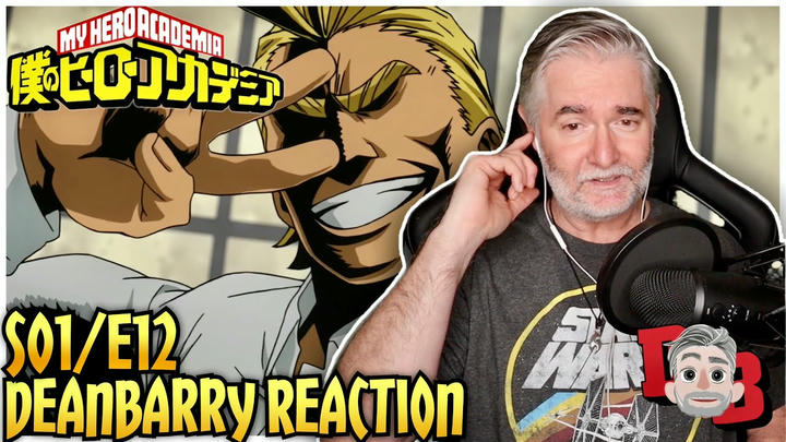 My Hero Academia - S01/E12 "All Might" REACTION