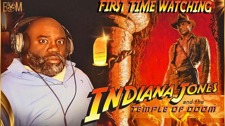 EOM Reacts - Indiana Jones and the Temple of Doom (1984)