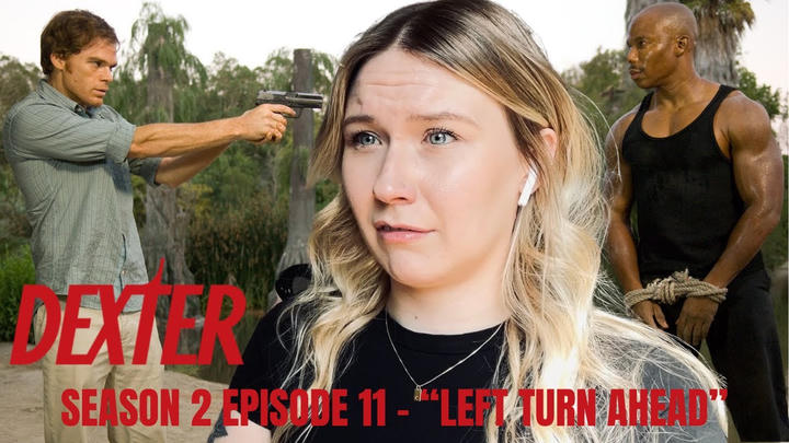 Dexter S02E11 - "Left Turn Ahead" Reaction