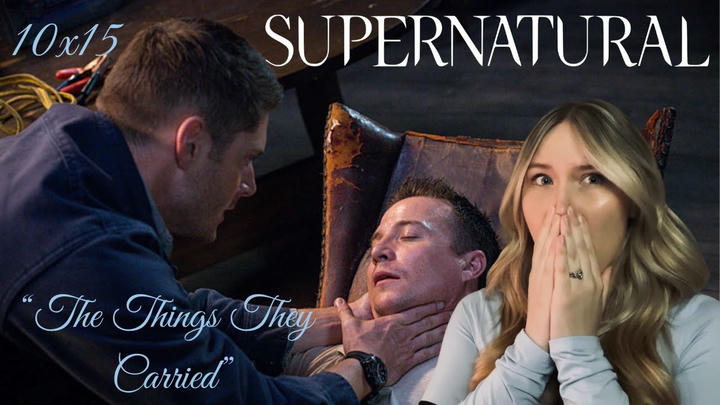 Supernatural S10E15 - "The Things They Carried" Reaction