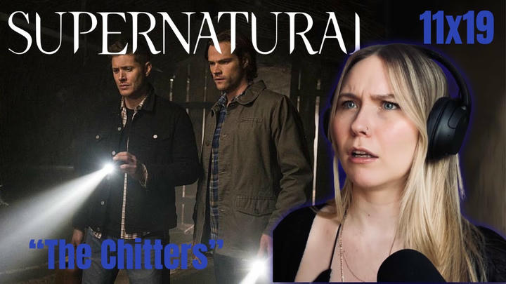 Supernatural S11E19 - "The Chitters" Reaction