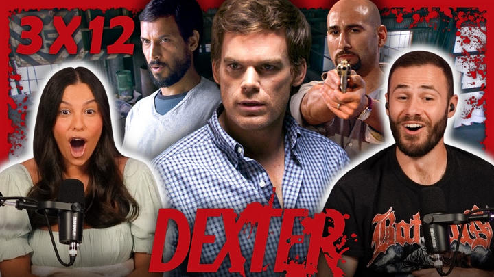 This Is How It Ends!? | Dexter 3x12 Reaction