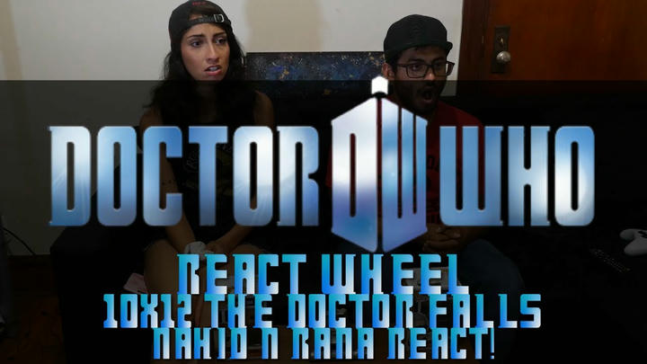 React Wheel: Doctor Who - 10x12 The Doctor Falls - Reaction + Spin