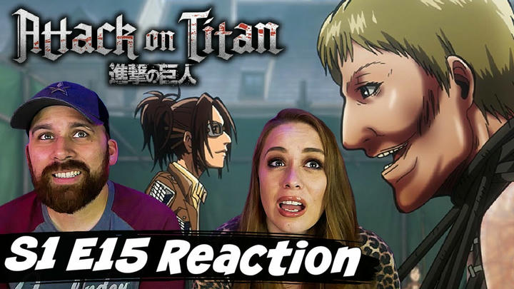 Attack on Titan S1 E15 "Special Operations Squad: Eve of the Counterattack, Part 2" Reaction