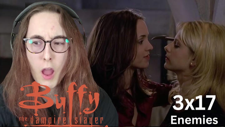 WHAT IS HAPPENING!!! | Buffy The Vampire Slayer 3x17 'Enemies' | Blind Reaction