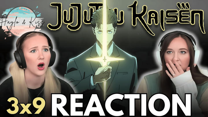 CINEMA | JUJUTSU KAISEN | Reaction 3x9
