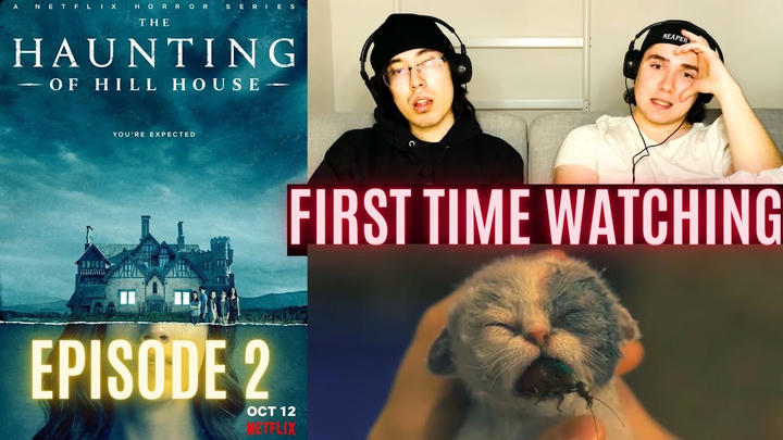 FIRST TIME WATCHING: Ep. 2 The Haunting of Hill House...why would you bury her???
