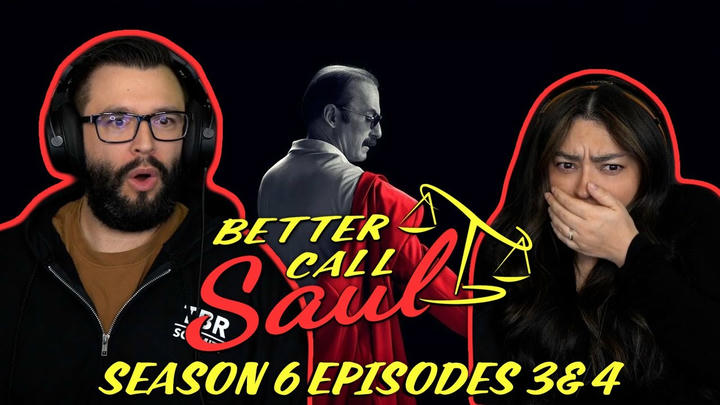 Better Call Saul Season 6 Ep 3 & 4 First Time Watching! TV Reaction!!