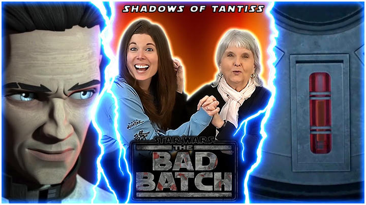 FAMILY REACTIONS to THE BAD BATCH 3x3 "Shadows of Tantiss"