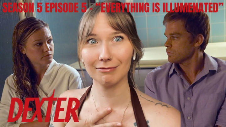 Dexter S05E06 - "Everything is Illumenated" Reaction