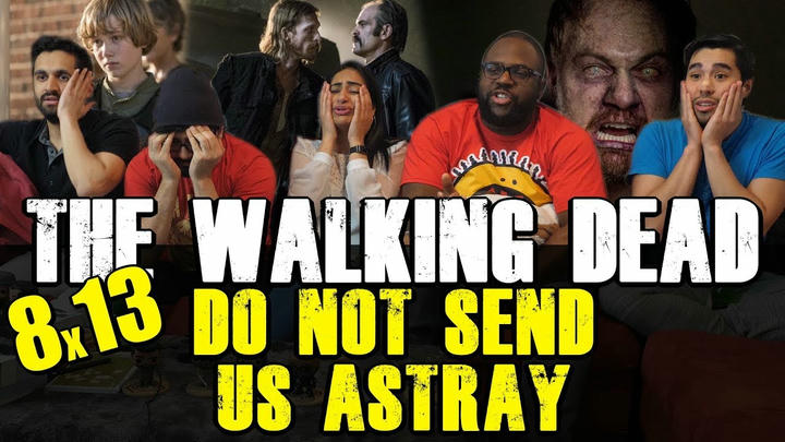 The Walking Dead - 8x13 Do Not Send Us Astray - Group Reaction