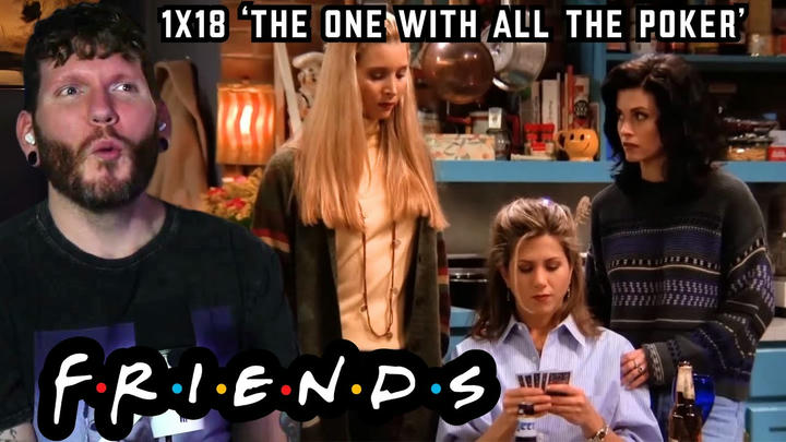 First time watching Friends REACTION 1x18  ‘The One with all The Poker'