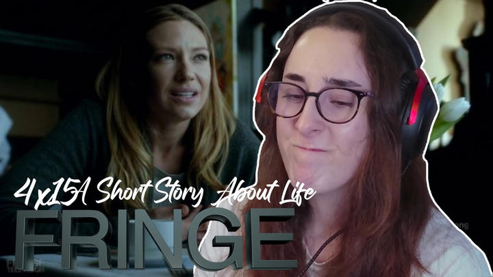 THEY'RE BACK! | Fringe 4x15 'A Short Story About Life' | Blind Reaction