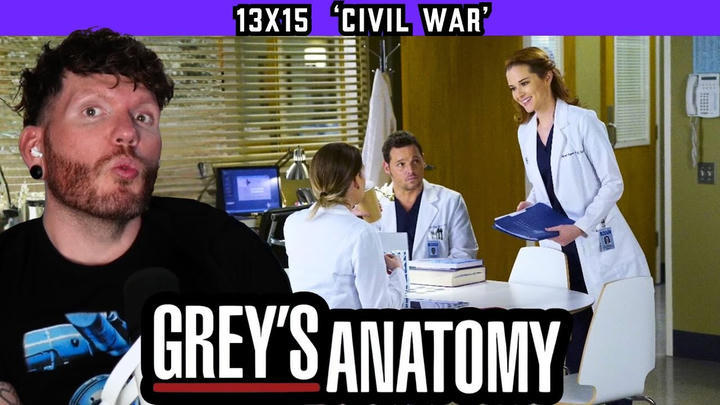 First time watching GREY'S ANATOMY 13x15 'Civil War' REACTION