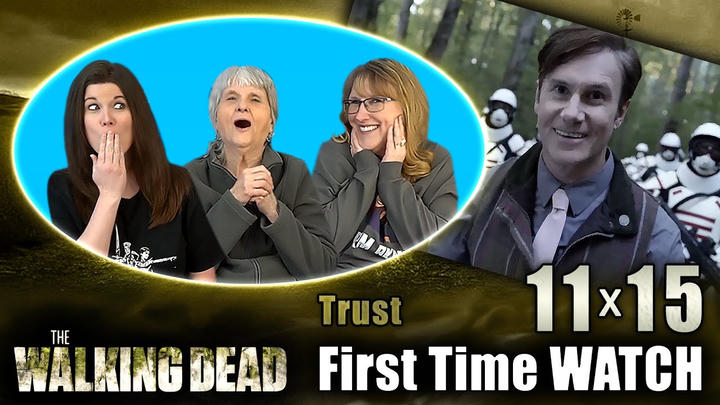 "Trust" THE WALKING DEAD 11x15 REACTION!!