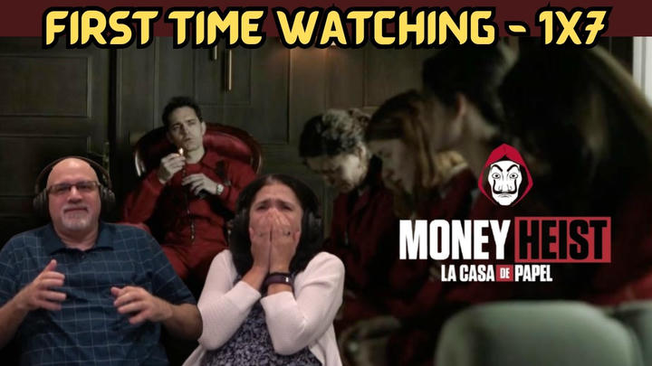 MONEY HEIST / LA CASA DE PAPEL 1X7 (First Time Reaction / Reaccion) En Español