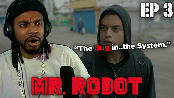 FILMMAKER REACTS to MR. ROBOT Episode 3: D3bug.mkv