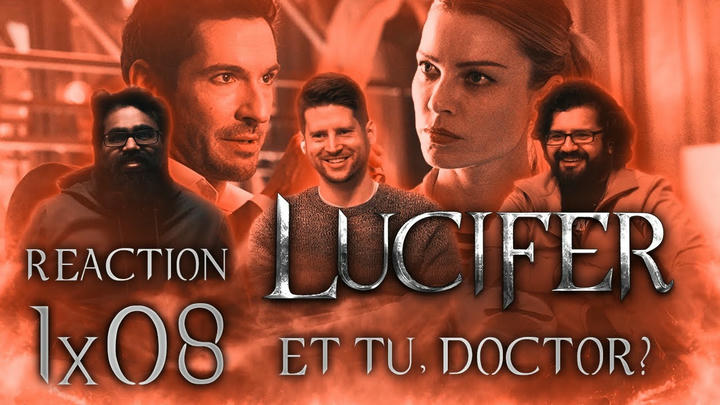 Lucifer - 1x8 Et Tu, Doctor? - Group Reaction