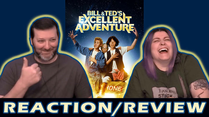 Just SUMM Reactions - Bill & Ted's Excellent Adventure (1989)