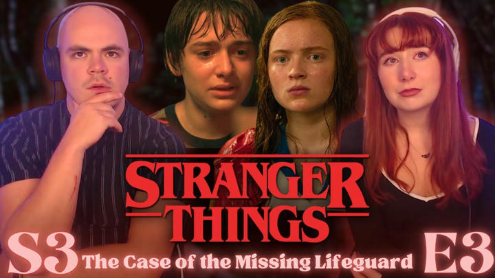 Stranger Things 3x3 | The Case of the Missing Lifeguard | His First Time Watching (REACTION)